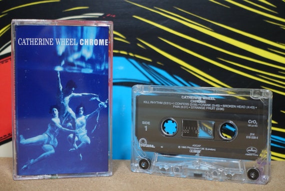 Chrome by Catherine Wheel Vintage Cassette Tape