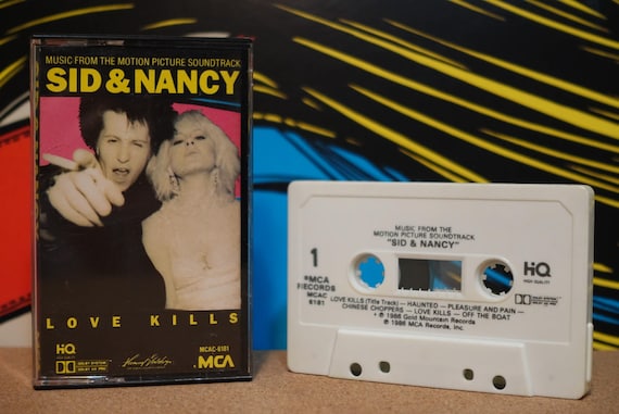 Sid And Nancy: Love Kills (Music From The Motion Picture Soundtrack) by Various Artists Vintage Cassette Tape