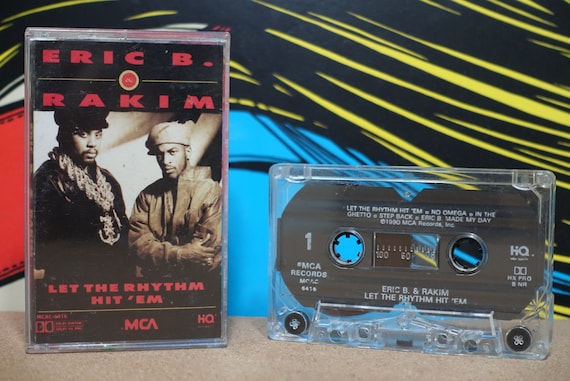 Let The Rhythm Hit 'Em by Eric B & Rakim Vintage Cassette Tape