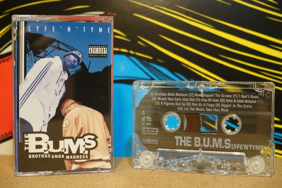 Lyfe'N'Tyme by The B.U.M.S. (Brothas Unda Madness) Vintage Cassette Tape