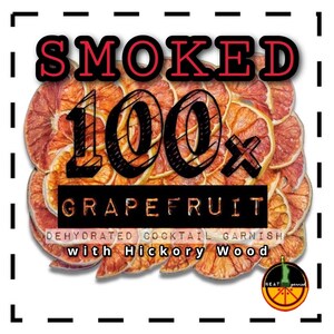 100 x SMOKED Grapefruit Slice - Cocktail Garnishes to BUY - Dried / Dehydrated Fruit for Craft Mixology Cocktail / Drinks | NEAT.garnish