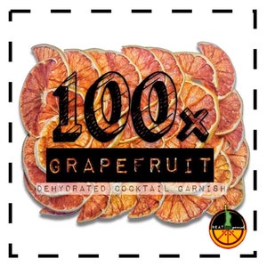 100 x Grapefruit Slice - Cocktail Garnishes to BUY - Dried / Dehydrated Accessories for Craft Mixology Cocktail / Drinks | NEAT.garnish