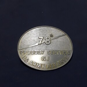 78th Devision Proudly Serving New Jersey, Army Reserve MILITARY BELT BUCKLE, Militaria Clothing, Army Memorabilia, vintage Mens Accessories