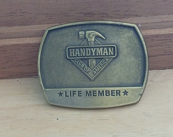 Vintage HANDYMAN Club of America Life Member Brass BELT BUCKLE,Father's Day Gifts For Him Dad Husband Mom Grandpa Men Mechanics Workers