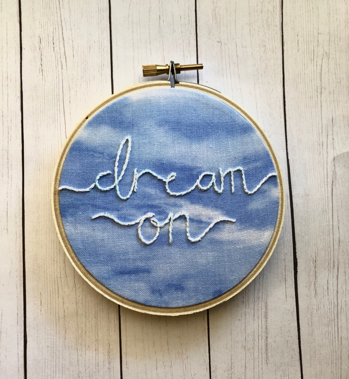 Dream On Embroidery Hoop Art Etsy