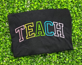 Teacher Embroidered Shirt – Teach Shirt for Adults – Custom Teacher Shirt – Minimalist Embroidery Tee – Gift for Educators