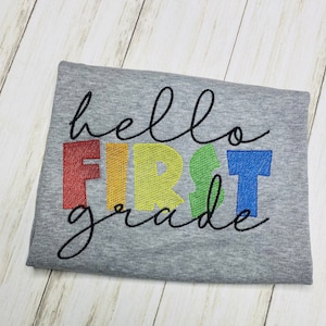 Back to School Personalized Embroidered Shirt/ Personalized School Shirt/ Back To School Girl Shirt/ Hello First Grade Shirt