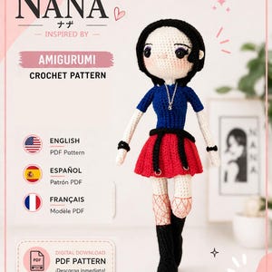 Puede incluir: Muñeca amigurumi de ganchillo con cara blanca, pelo negro y top azul. La muñeca lleva falda roja, botas negras y medias de rejilla. La imagen incluye el texto "NANA" y "AMIGURUMI CROCHET PATTERN".