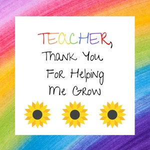 Teacher Thank You For Helping Me Grow