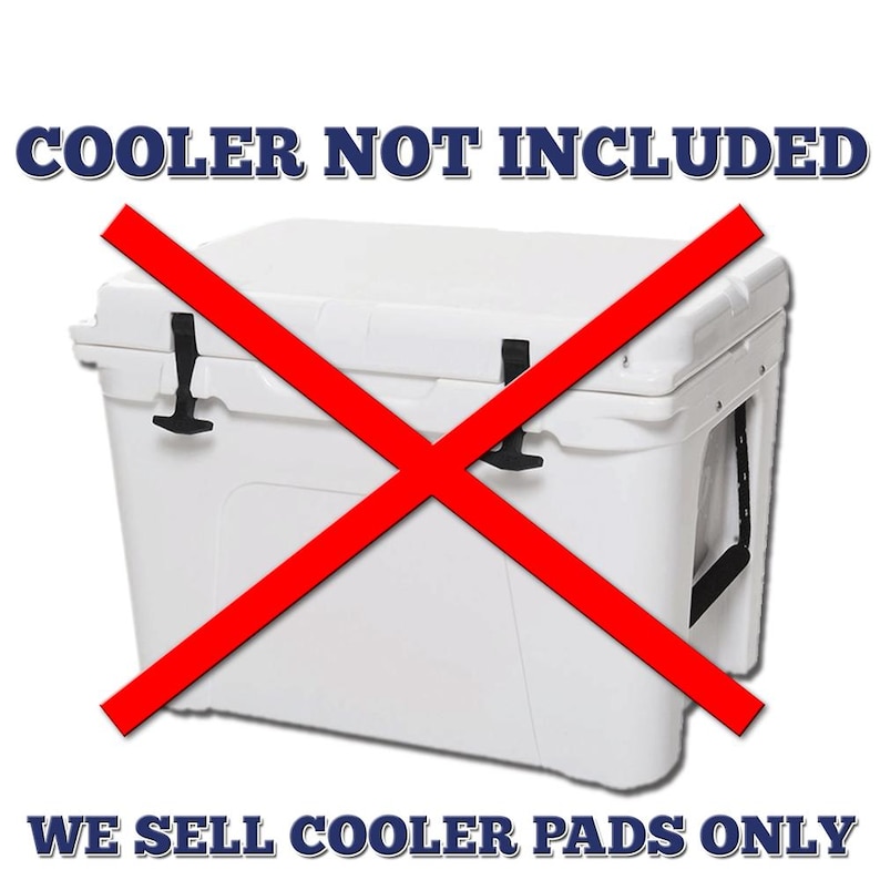 Puede incluir: Una nevera blanca con una l&iacute;nea diagonal roja. El texto "COOLER NOT INCLUDED" est&aacute; en la parte superior de la imagen. El texto "WE SELL COOLER PADS ONLY" est&aacute; en la parte inferior de la imagen.
