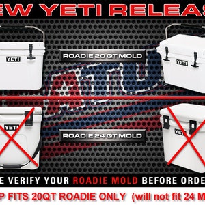 Puede incluir: Una nevera blanca Yeti Roadie con una manija y una tapa negras. La nevera est&aacute; etiquetada con "YETI" y tiene una "X" roja sobre ella. El texto "ROADIE 24 QT MOLD" es visible debajo de la nevera. El texto "PLEASE VERIFY YOUR ROADIE MOLD BEFORE ORDERING" es visible debajo de la imagen. El texto "WRAP FITS 20QT ROADIE ONLY (will not fit 24 Model)" es visible debajo del texto.
