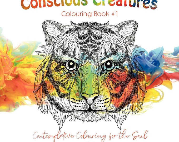 Conscious Creatures Colouring Book - Book 1 by Mystic Mouse Publishing