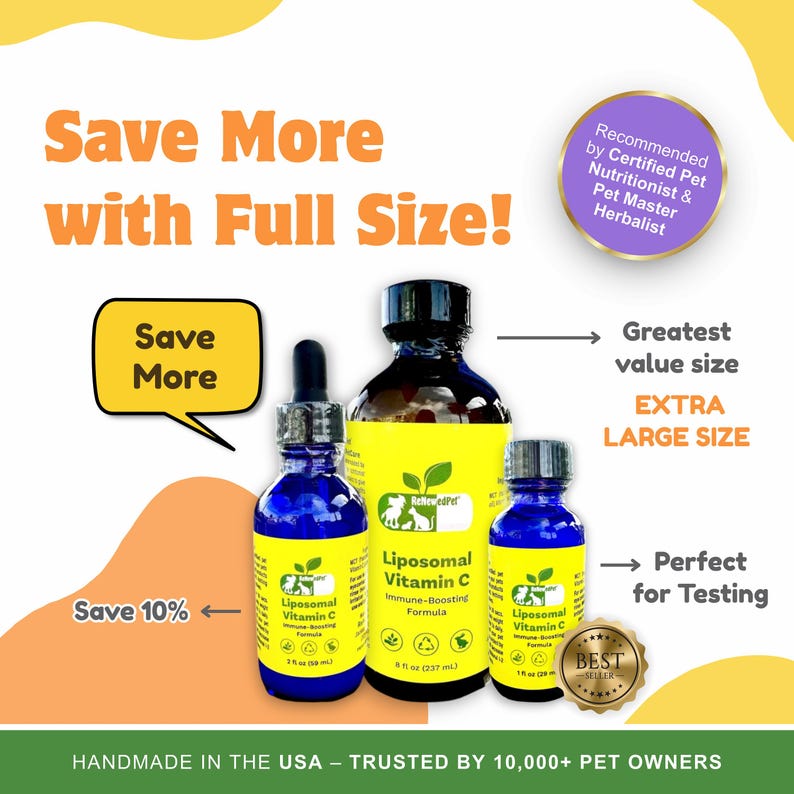 May include: Three bottles of Liposomal Vitamin C for pets, in different sizes. The largest bottle is 8 fl oz (237 ml), the medium bottle is 2 fl oz (59 ml), and the smallest bottle is 1 fl oz (30 ml). The bottles are blue with yellow labels and feature a green logo of a dog and cat. The text on the label reads "Liposomal Vitamin C Immune-Boosting Formula". The image also includes text that says "Save More with Full Size!" and "Save 10%".
