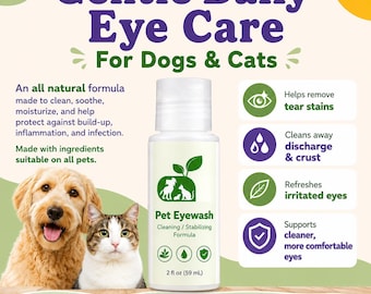 Natural Pet Eyewash for Dogs & Cats | Organic Tear Stain Cleaner, Gentle Daily Eye Care