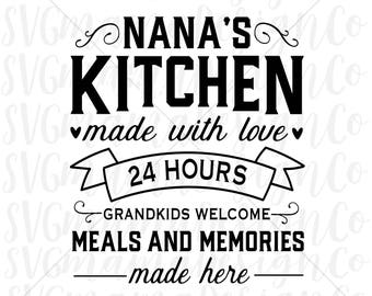 Free Free 219 Nana&#039;s Kitchen Svg Free SVG PNG EPS DXF File