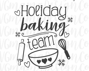 Download Free Holiday Baking Team Etsy SVG DXF Cut File
