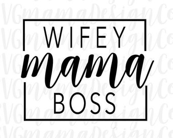 Download Wife Mom Boss Svg Etsy