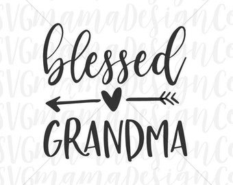 Blessed Grandma Svg Etsy