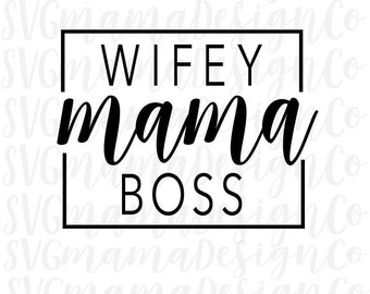 Download Wife mom boss svg | Etsy