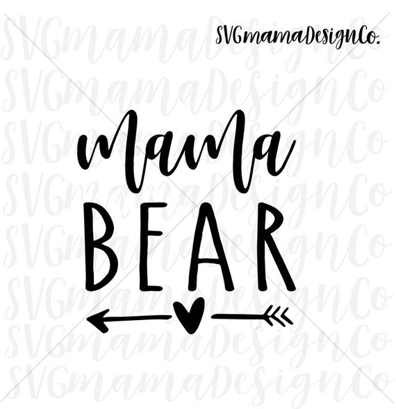 Download Mama Bear Svg Vector Image Cut File For Cricut And Silhouette Etsy