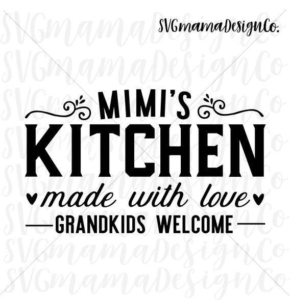 Download Mimi's Kitchen Sign SVG Printable Vector Image Cut File | Etsy