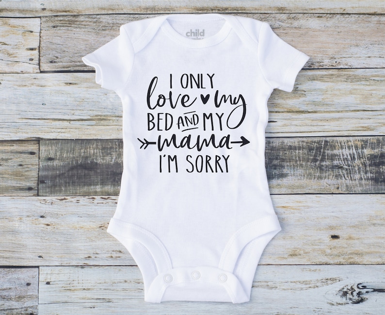 Sorry mom одежда. Only me. Poster i only love my bed my momma im sorry. красивые названия книг о любви. My only love.