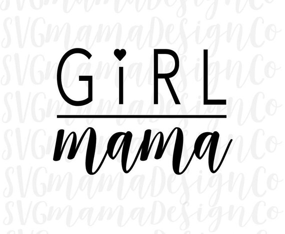 Download Girl Mama Mom Of Girls SVG Baby Shower Shirt Gift | Etsy