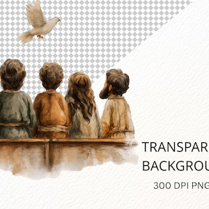 May include: A watercolour illustration depicts six figures seated on a wooden bench, seen from behind, with a white dove above. The image includes the text "TRANSPARENT BACKGROUND" and "300 DPI PNGS".