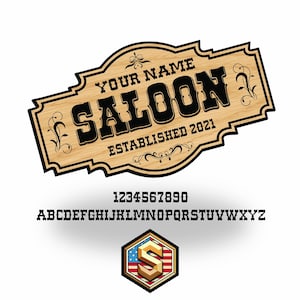 Custom Saloon Sign SVG, Western Bar Decor, Laser Cut File