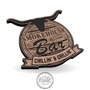 May include: A wooden sign with a longhorn steer silhouette and the text "SMOKEHOUSE & Bar CHILLIN' & GRILLIN'". The sign is brown with black lettering and a wood grain texture.