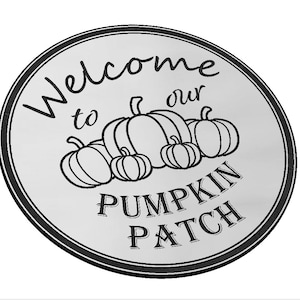 Bienvenido a nuestro signo de parche de calabaza SVG, otoño, otoño, especia de calabaza, hojas, estaciones, decoración, vector, grabado láser, cricut, glowforge