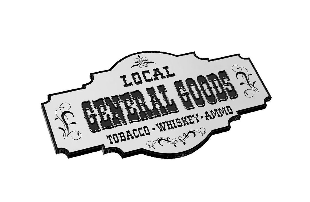 Custom Country Western General Goods Sign SVG, Store, Cowboy, Wild West, Tobacco, Whisky, Ammo