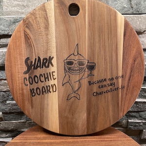 Shark Coochie Board -Because no one can say Charcuterie -Funny Charcuterie Cheese Board -Shark Charcuterie-Shark Cuterie Board, Cheese Board