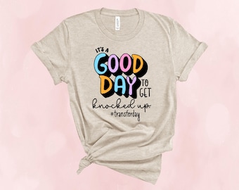 Surrogate Sister Design®, IVF Shirt, ivf, Ivf Transfer Day, Transfer Day,Surrogacy, surrogate, infertility shirt, iui, ivf gift