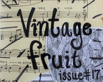 DIGITAL DOWNLOAD - Zine "Vintage Fruit" Issue #17 - Random Poetry, Writing, and Low-Brow Art Zine - Digital Zine - Weird Digital Magazine