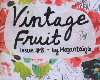 DIGITAL DOWNLOAD - Zine "Vintage Fruit" Issue #8 - Random Poetry, Writing, and Low-Brow Art Zine - Digital Zine - Weird Digital Magazine
