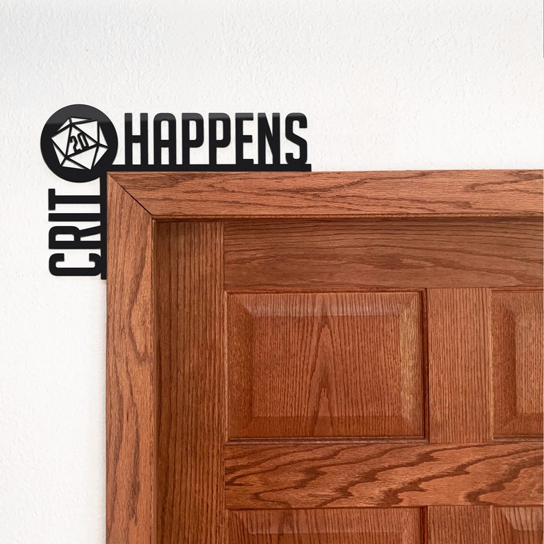 Makes a great gift for D/&D groups Crit Happens D20 Door Sign