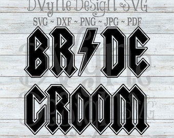 Bride SVG, Groom SVG, Bride and Groom Cut File for Silhouette or Cricut, Rock and Roll Bride and Groom PNG, Instant Download