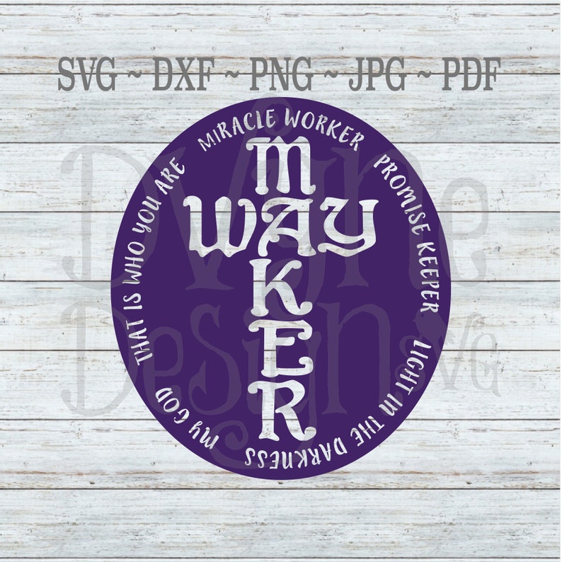 Free Free 255 Way Maker Svg Free SVG PNG EPS DXF File