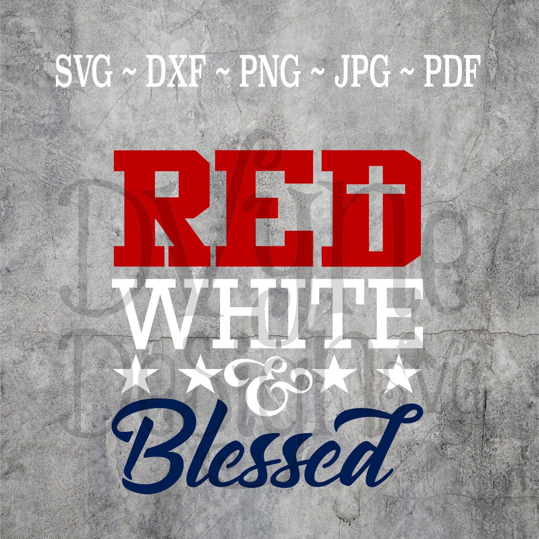Download Red White And Blessed T Shirt Svg Patriotic Vinyl Svg Etsy