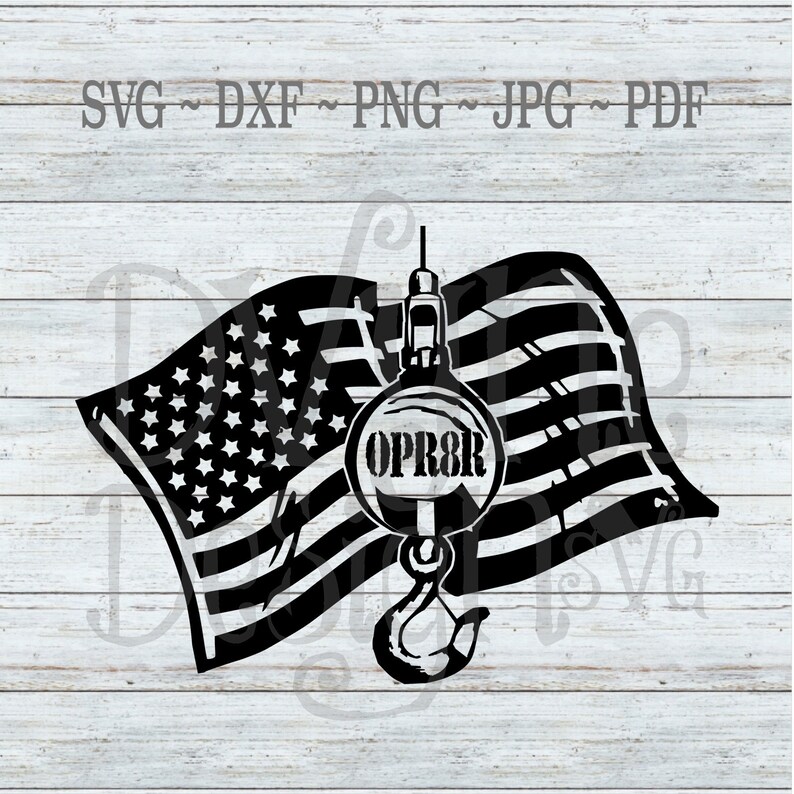 Crane Operator American Flag SVG Crane Ball and Hook SVG Etsy