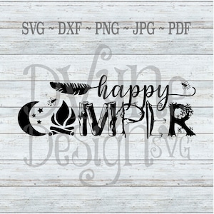 Happy Camper SVG, Camping SVG, Camper PNG, Camping T-shirt Vinyl Cut File, Silhouette Cricut or ScanNCut Digital Cut File, Instant Download