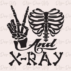 Peace Love Xray SVG, Radiology Tech Digital Cut File for Silhouette or Cricut, 300 dpi PNG for Sublimation, Instant Download