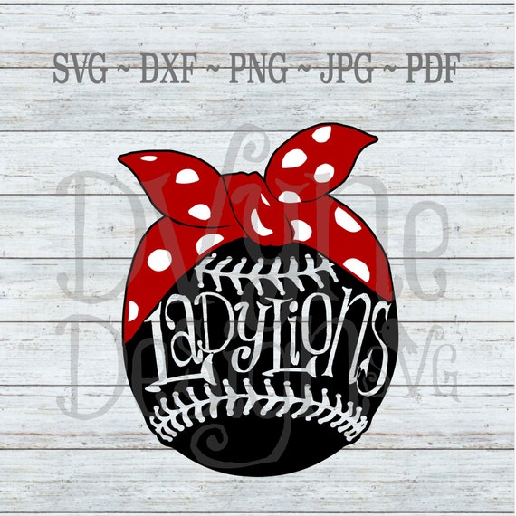 Lady Lions Softball Svg Softball Mom Svg Boyd County Svg Etsy