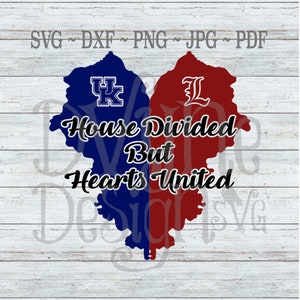 Kentucky House Divided but Hearts United SVG, UK and Louisville House Divided Digital cut file for Silhouette or Cricut, Instant Download