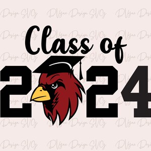 2024 Cardinal Graduate SVG, Class of 2024 Cardinals Silhouette or Cricut Vinyl Cut File, Graduation Gifts, PNG Sublimation T-Shirt Design