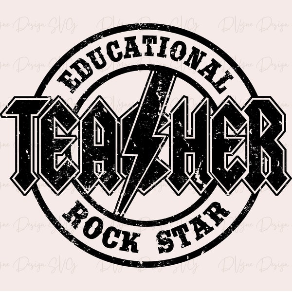 Teacher PNG file for Sublimation or DTF, Distressed Rock and Roll style Educational Rockstar design, Teacher Gift idea, Instant Download