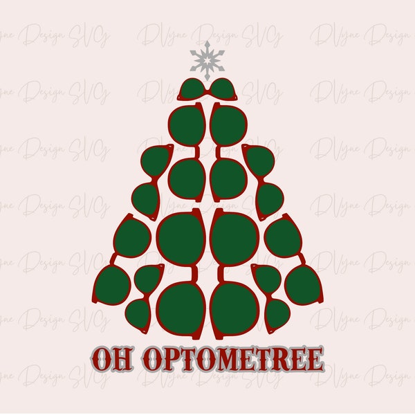 Optometry SVG, Oh Optometree Vinyl Cut File for Silhouette or Cricut, Christmas Optometry PNG for Sublimation, Instant Download