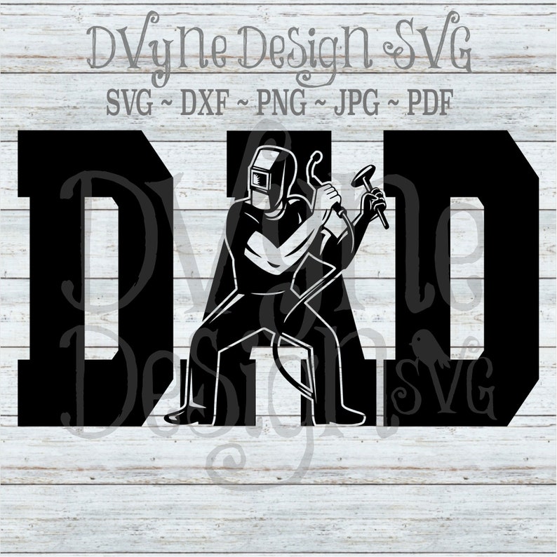 Download Father's Day SVG for Silhouette or Cricut Dad SVG Welder ...