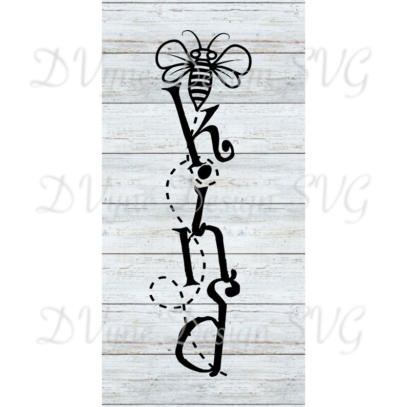 Free Free 139 Silhouette Bee Kind Svg SVG PNG EPS DXF File